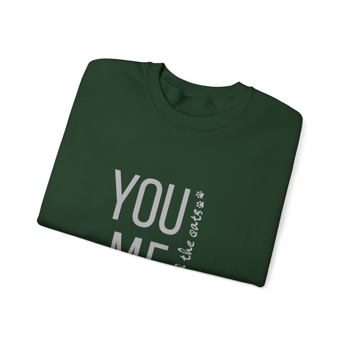 Romantic You Me and the Cats, Unisex Crewneck Sweatshirt | Perfect Gift for Couples, Cozy Lounge Wear, Relationship Apparel