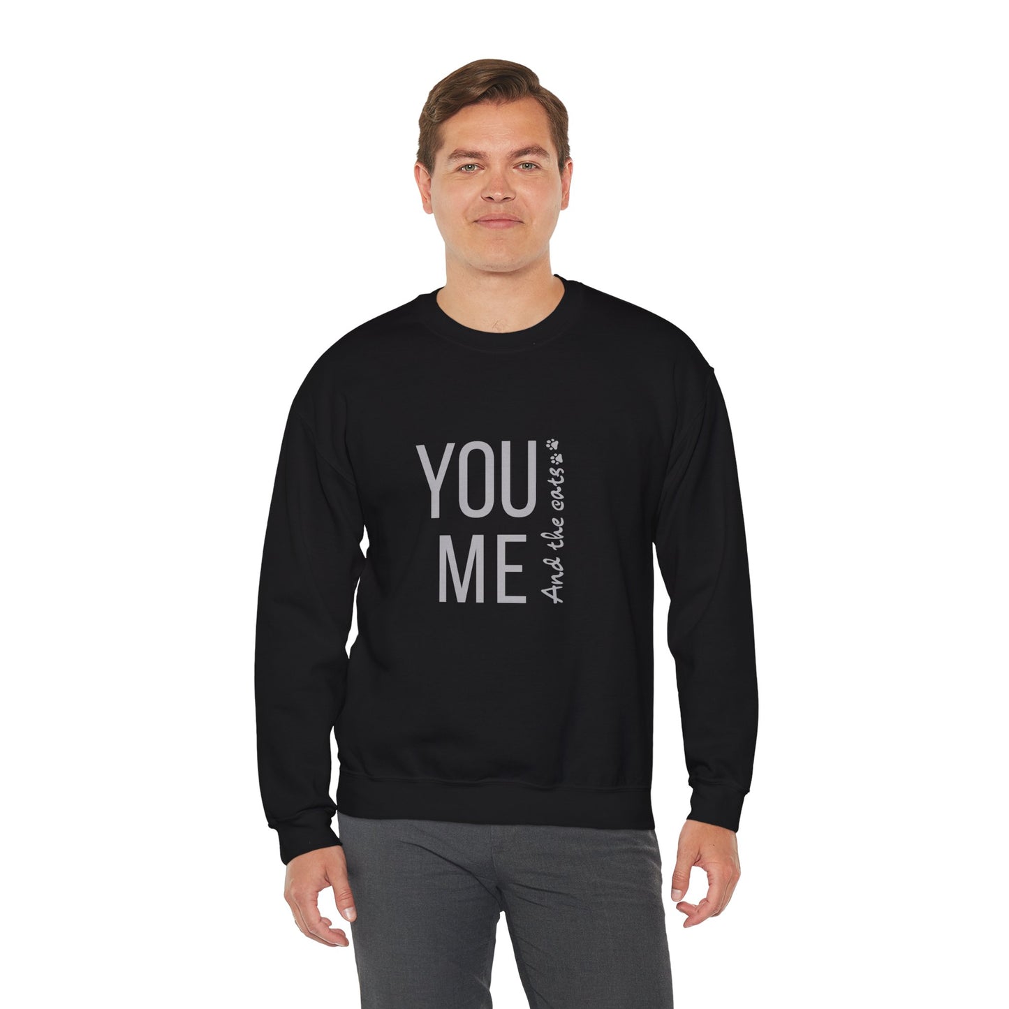 Romantic You Me and the Cats, Unisex Crewneck Sweatshirt | Perfect Gift for Couples, Cozy Lounge Wear, Relationship Apparel