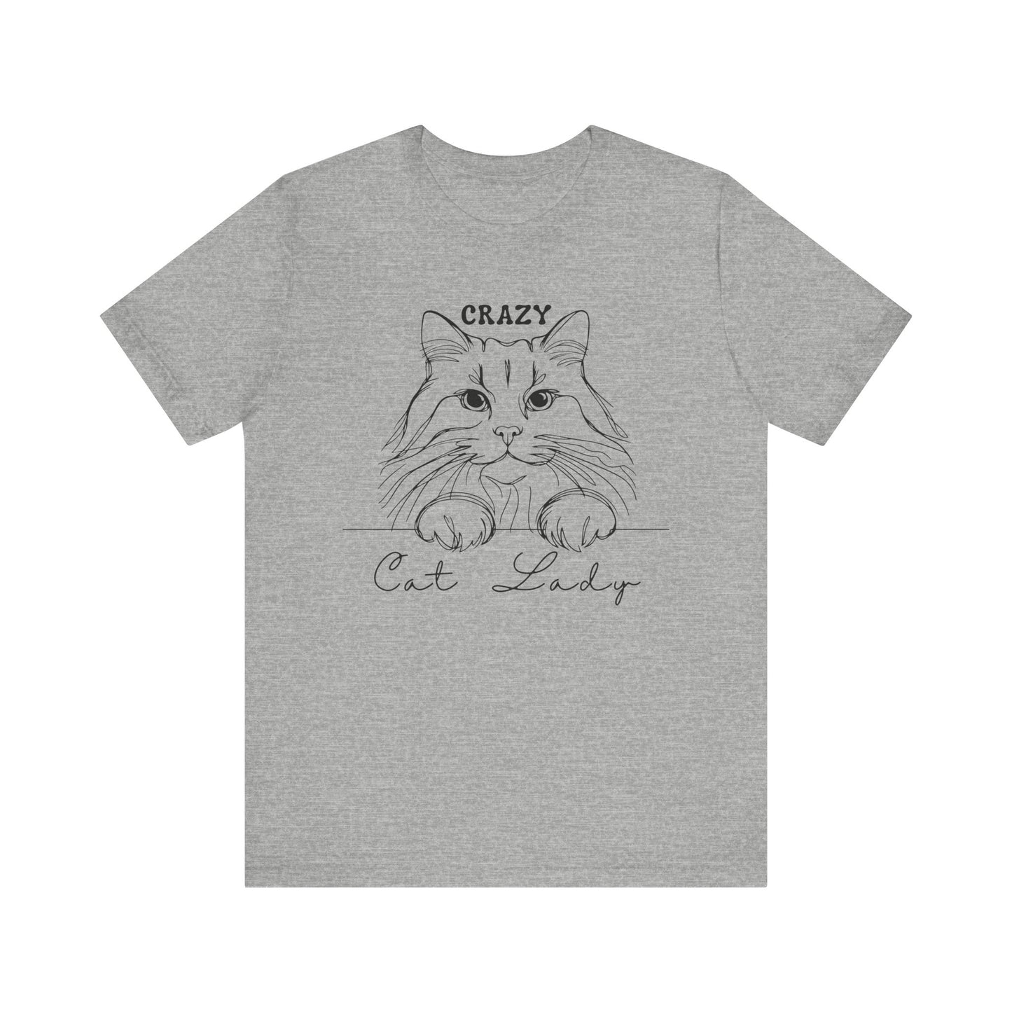 Crazy Cat Lady Unisex Tee, Cat Lover Gift, Fun Pet T-Shirt for Women, Cute Animal Shirt for Cat Owners, Birthday & Everyday Wear