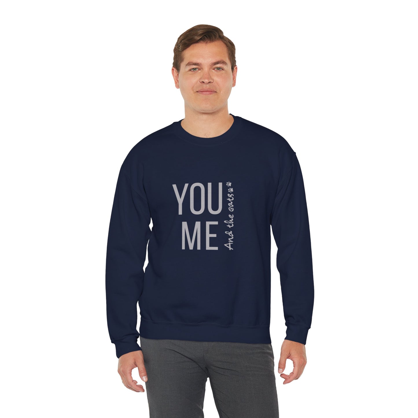 Romantic You Me and the Cats, Unisex Crewneck Sweatshirt | Perfect Gift for Couples, Cozy Lounge Wear, Relationship Apparel