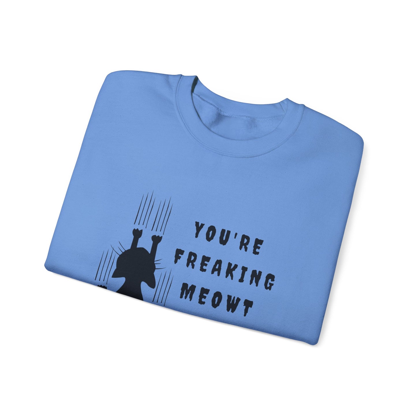 Cat Lover's Crewneck Sweatshirt, You're Freaking Meow Gift, Funny Pet Owner Apparel, Cozy Unisex Sweatshirt, Perfect for Cat Lovers, [...]